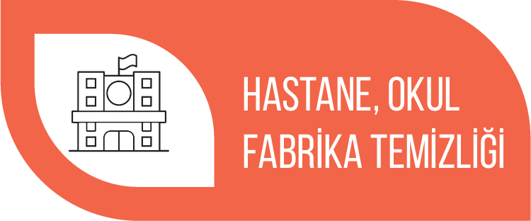 Hastane Okul Fabrika Temizliği